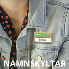 Namnskyltar - Namnbrickor